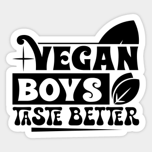 Vegan Boys Taste Better Sticker